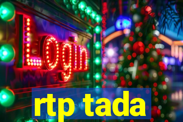 rtp tada